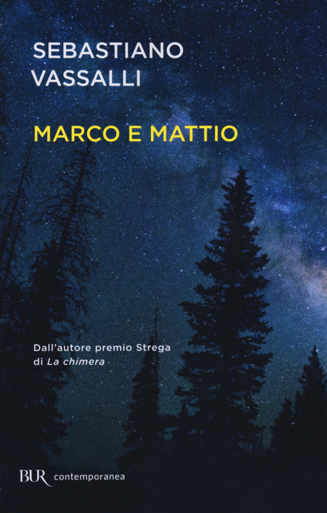 Kniha Marco e Mattio Sebastiano Vassalli