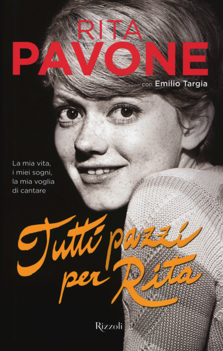 Kniha Tutti pazzi per Rita Rita Pavone