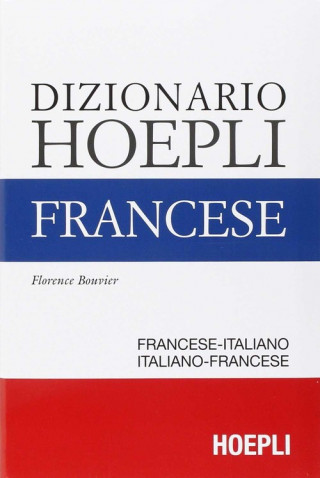 Carte Dizionario di francese. Ediz. minore Florence Bouvier