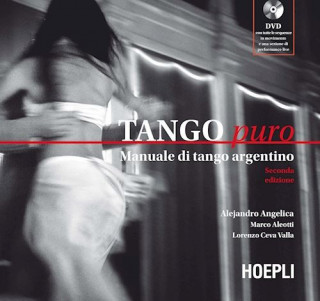 Könyv Tango puro. Manuale di tango argentino. Con DVD Marco Aleotti