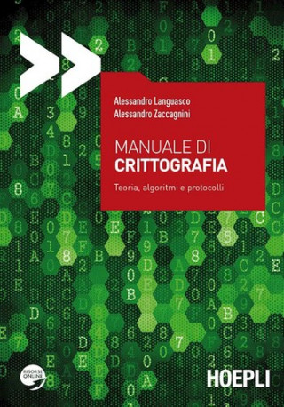 Książka Manuale di crittografia. Teoria, algoritmi e protocolli Alessandro Languasco