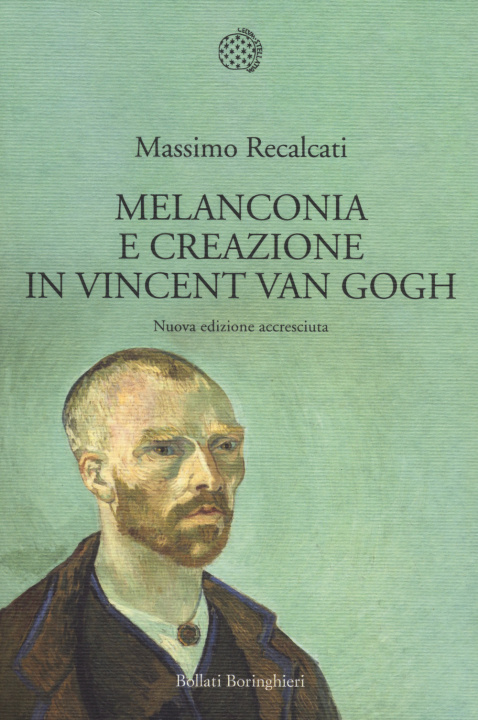 Kniha Melanconia e creazione in Vincent van Gogh Massimo Recalcati