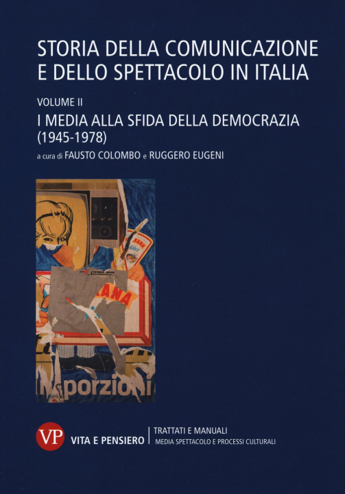 Könyv Storia della comunicazione e dello spettacolo in Italia F. Colombo