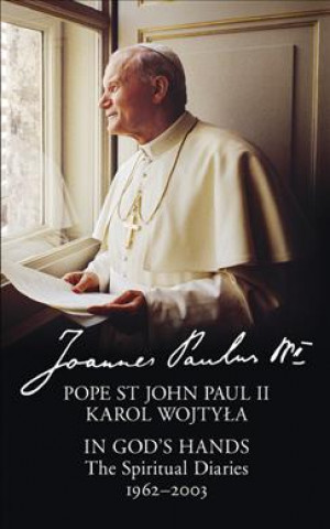 Книга In God's Hands Pope St John Paul II