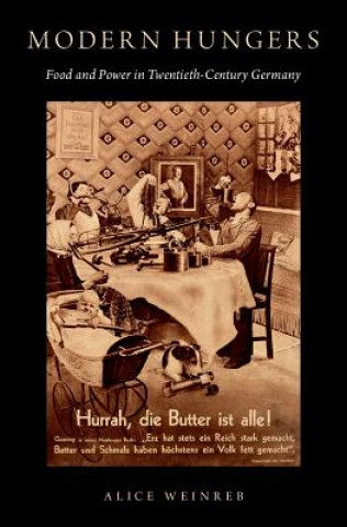 Boek Modern Hungers Alice Weinreb