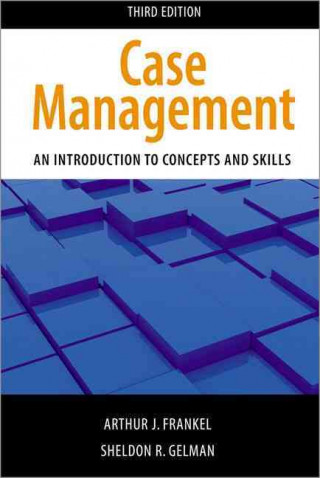 Knjiga Case Management, Third Edition Arthur J. Frankel