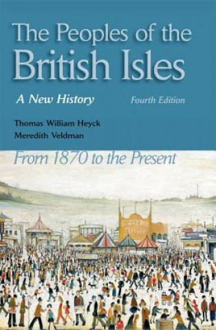 Kniha Peoples of the British Isles Thomas William Heyck