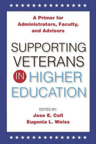 Книга Supporting Veterans in Higher Education 