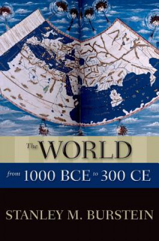 Book World from 1000 BCE to 300 CE Stanley M. Burstein