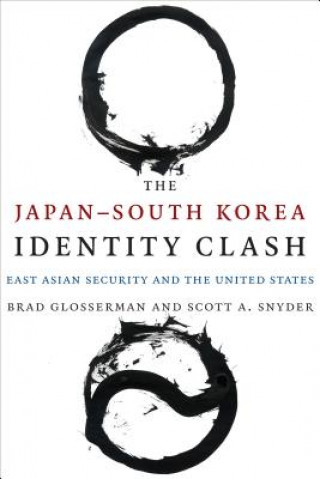 Carte Japan-South Korea Identity Clash Brad Glosserman