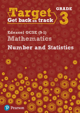 Carte Target Grade 3 Edexcel GCSE (9-1) Mathematics Number and Statistics Workbook Diane Oliver