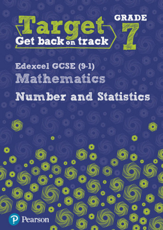 Книга Target Grade 7 Edexcel GCSE (9-1) Mathematics Number and Statistics Workbook Diane Oliver