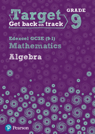 Książka Target Grade 9 Edexcel GCSE (9-1) Mathematics Algebra Workbook Diane Oliver