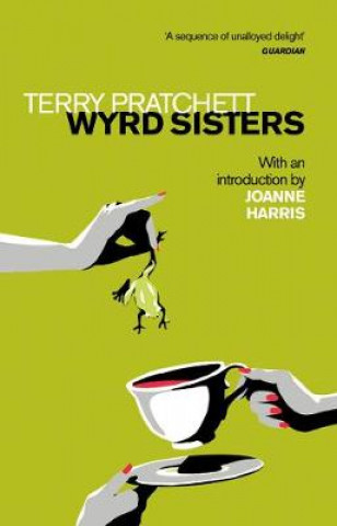 Könyv Wyrd Sisters Terry Pratchett