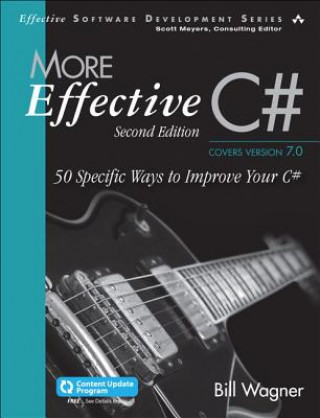 Kniha More Effective C# Bill Wagner