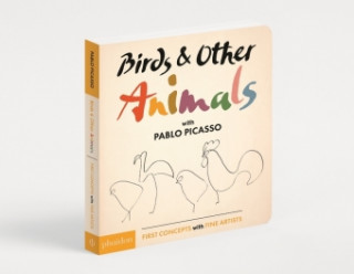 Kniha Birds & Other Animals: with Pablo Picasso Pablo Picasso
