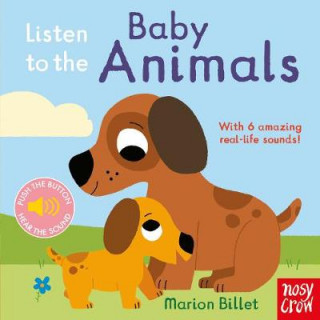 Книга Listen to the Baby Animals Marion Billet
