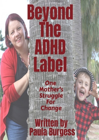 Buch Beyond the ADHD Label Paula Burgess