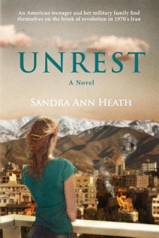 Knjiga Unrest Sandra Ann Heath