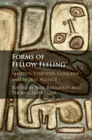 Kniha Forms of Fellow Feeling EDITED BY NEIL ROUGH