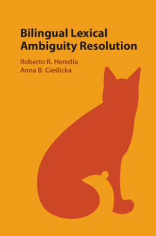 Carte Bilingual Lexical Ambiguity Resolution EDITED BY ROBERTO R.
