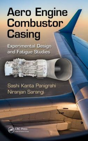 Knjiga Aero Engine Combustor Casing Shashi Kanta Panigrahi