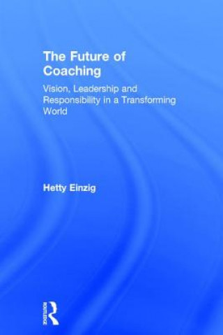 Könyv Future of Coaching EINZIG