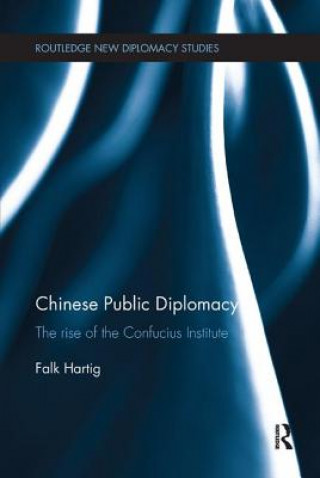 Buch Chinese Public Diplomacy Falk Hartig