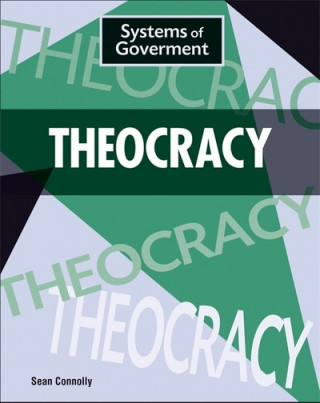 Kniha Systems of Government: Theocracy Sean Connolly