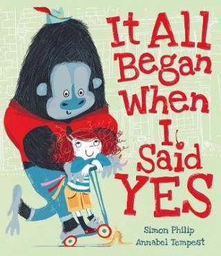 Könyv It All Began When I Said Yes SIMON PHILIP
