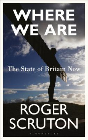 Könyv Where We Are Roger Scruton