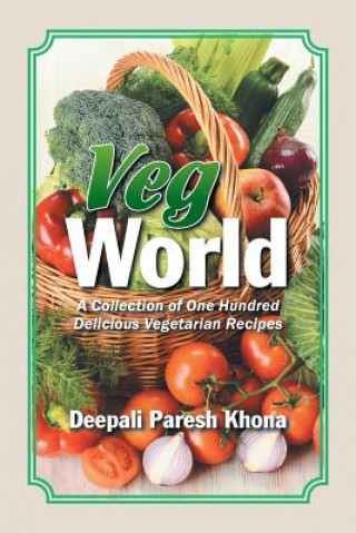 Książka Veg World DEEPALI PARES KHONA