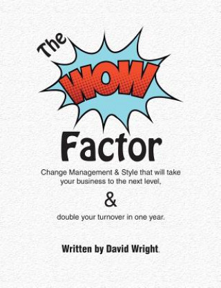 Knjiga WoW Factor David Wright
