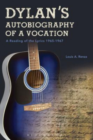 Buch Dylan's Autobiography of a Vocation Renza