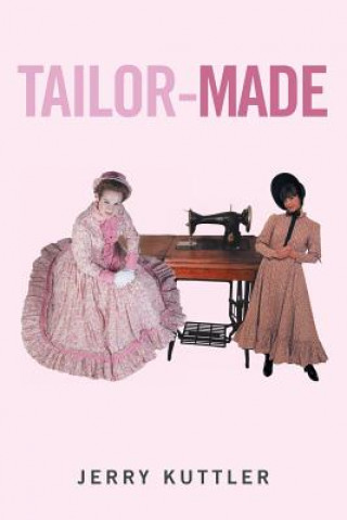 Книга Tailor-Made JERRY KUTTLER