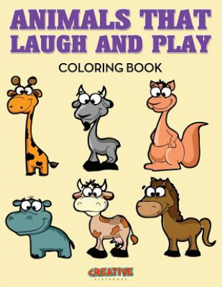 Książka Animals That Laugh and Play Coloring Book CREATIVE PLAYBOOKS