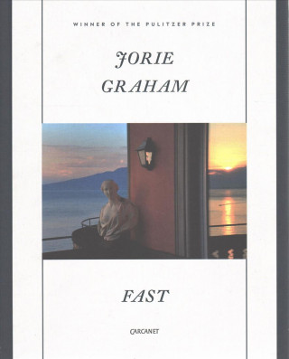 Buch Fast Jorie Graham