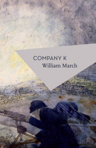 Книга Company K William March