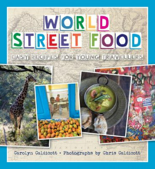 Buch World Street Food Carolyn Caldicott