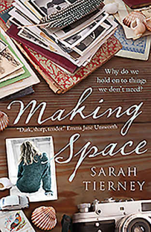 Könyv Making Space Sarah Tierney