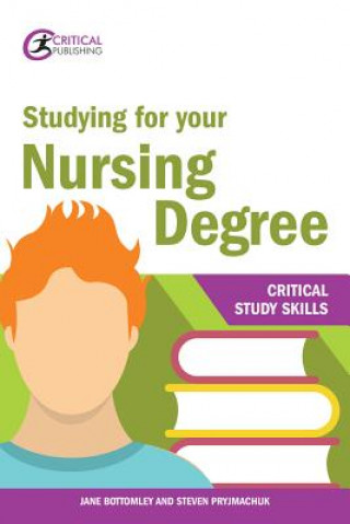 Könyv Studying for your Nursing Degree Jane Bottomley