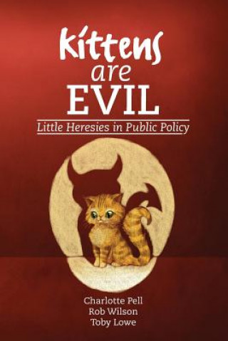 Książka Kittens are Evil Charlotte Pell