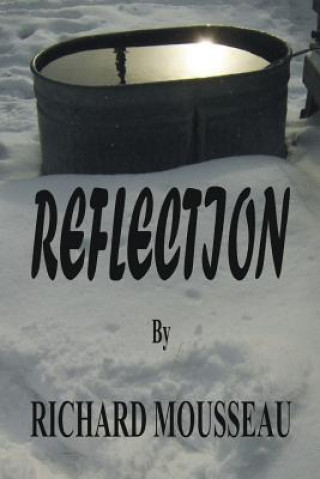 Buch Reflection RICHARD MOUSSEAU