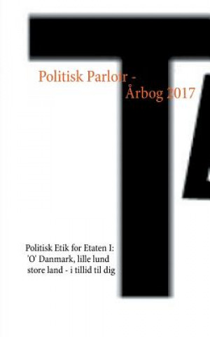 Kniha Politisk Parloir - Arbog 2017 - LE BERTH LAINE