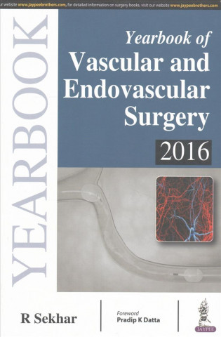 Carte Yearbook of Vascular and Endovascular Surgery 2016 R Sekhar