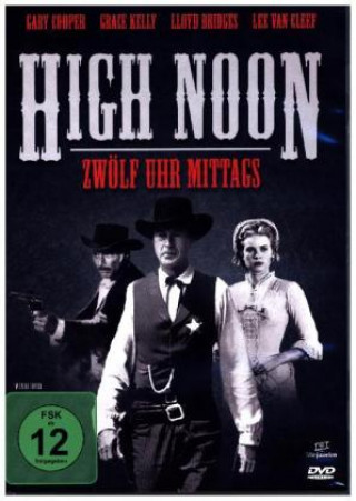 Filmek 12 Uhr mittags - High Noon Fred Zinnemann