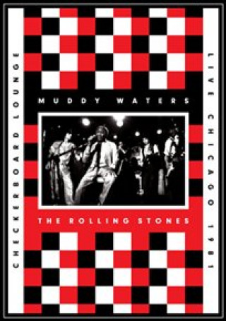 Videoclip Live At The Checkerboard Lounge (DVD) Muddy & Rolling Stones Waters