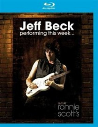 Video Performing This Week?Live At Ronnie Scott's (BR) Jeff Beck