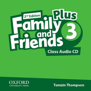 Audio Family & Friends 2e Plus 3 Class Audio CD Tamzin Thompson