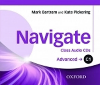 Audio Navigate: C1 Advanced: Class Audio CDs Paul Dummett